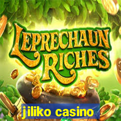 jiliko casino