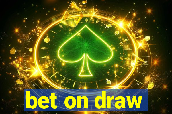 bet on draw