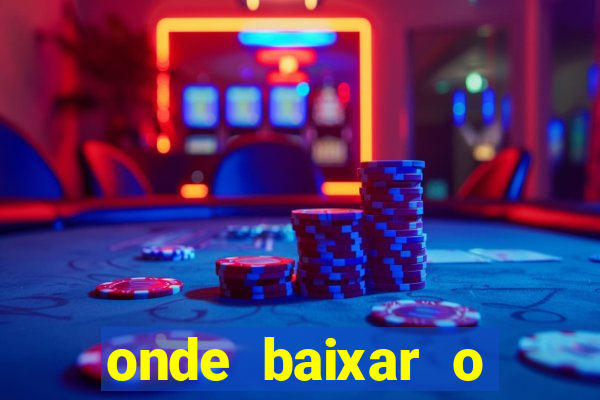 onde baixar o fortune tiger