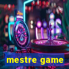 mestre game