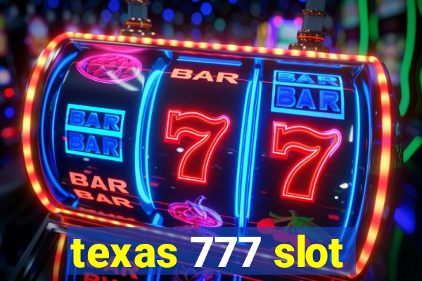 texas 777 slot