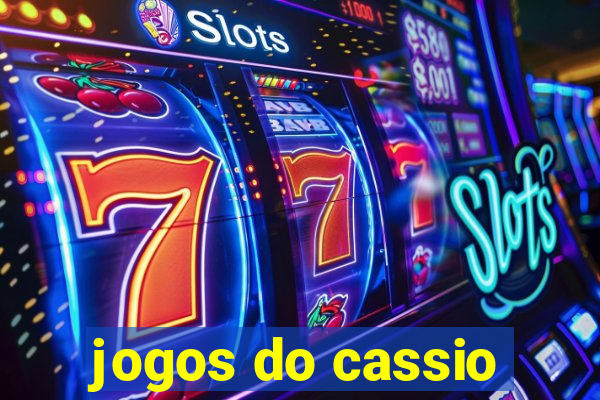 jogos do cassio