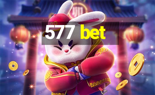 577 bet