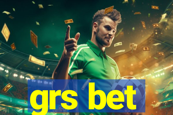 grs bet