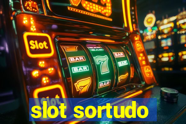 slot sortudo