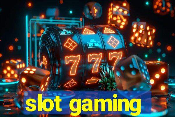 slot gaming