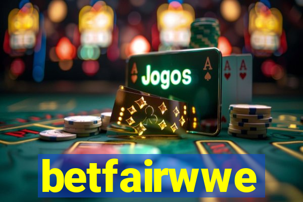 betfairwwe