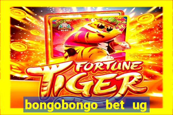 bongobongo bet ug login password