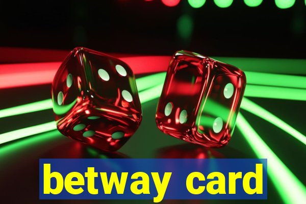 betway card