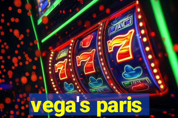 vega's paris