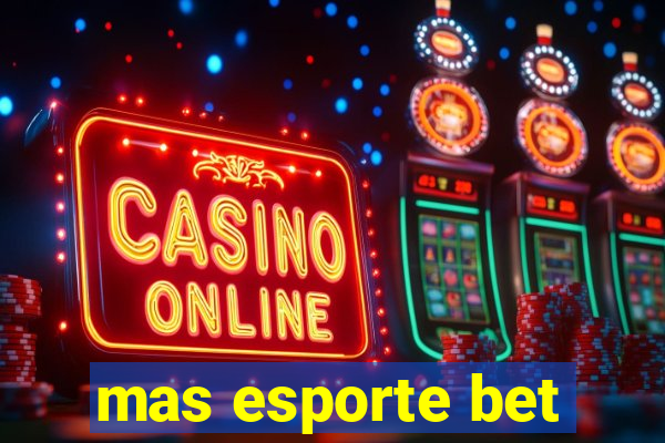 mas esporte bet