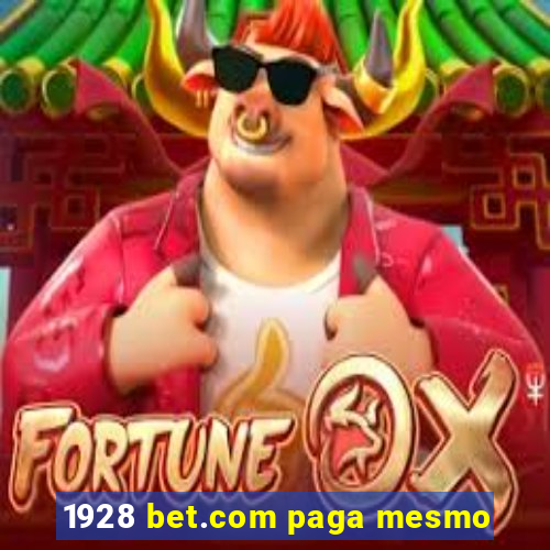 1928 bet.com paga mesmo