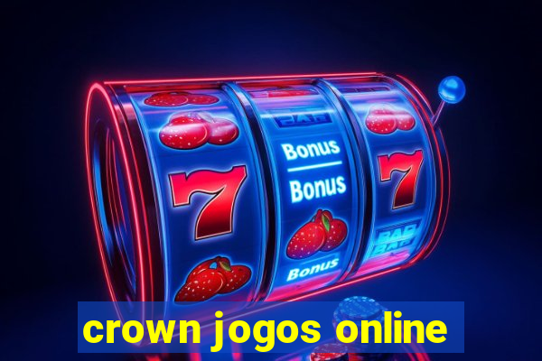 crown jogos online