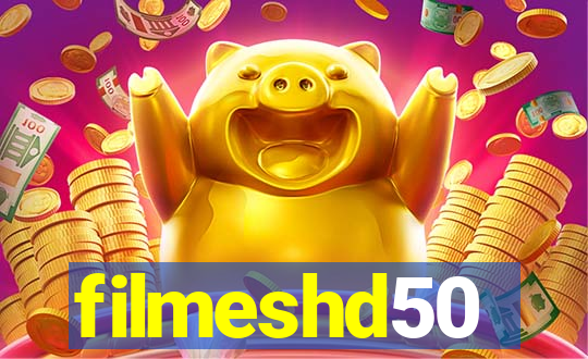 filmeshd50