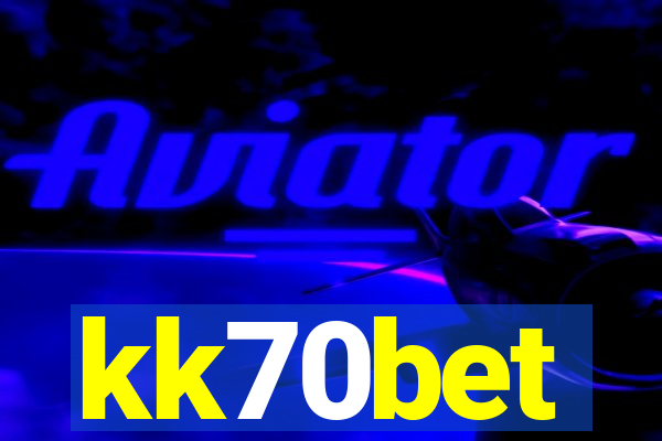 kk70bet