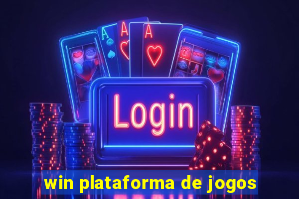 win plataforma de jogos