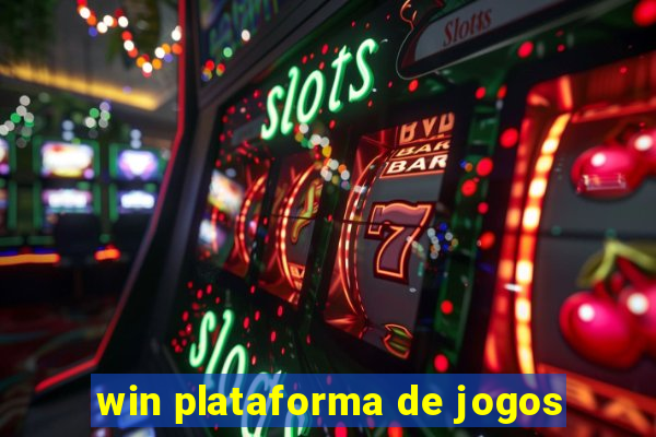 win plataforma de jogos