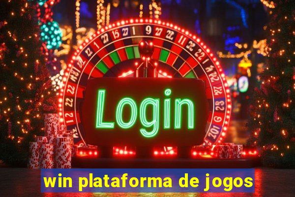 win plataforma de jogos