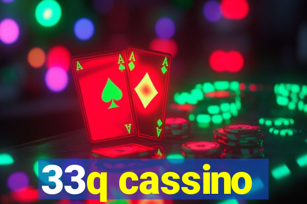 33q cassino