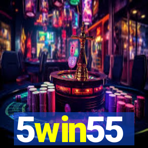 5win55