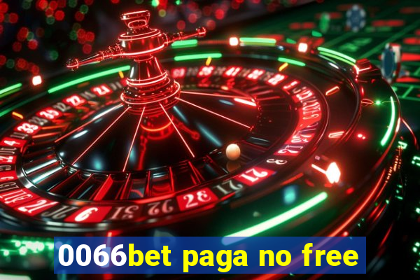 0066bet paga no free