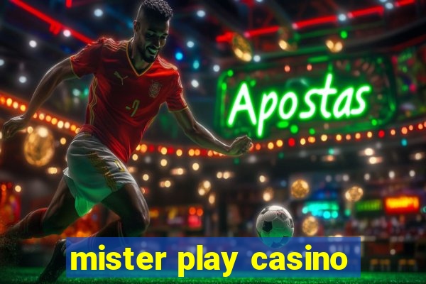 mister play casino