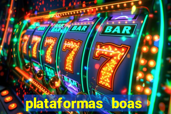 plataformas boas para jogar fortune tiger