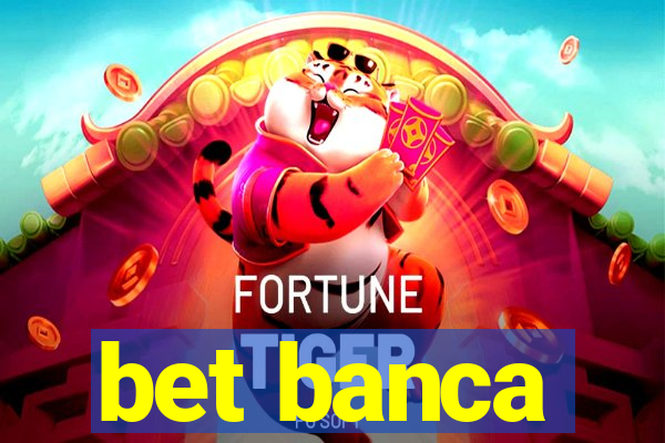 bet banca