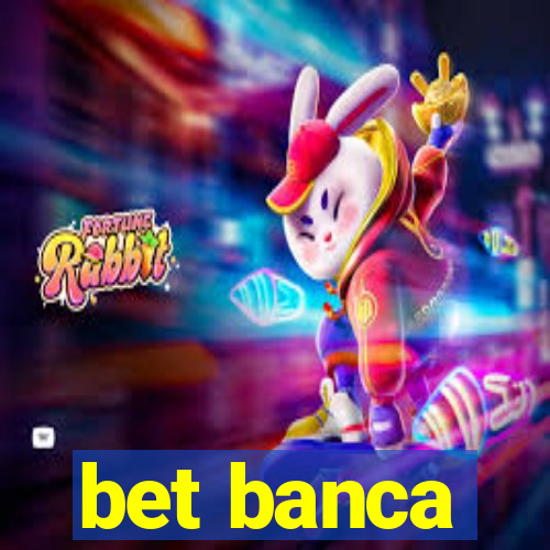 bet banca