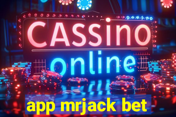 app mrjack bet