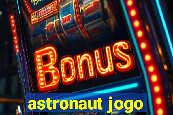 astronaut jogo