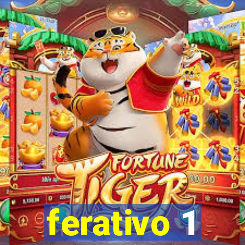 ferativo 1