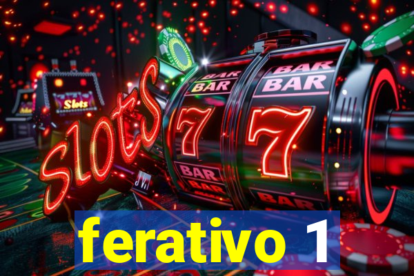 ferativo 1