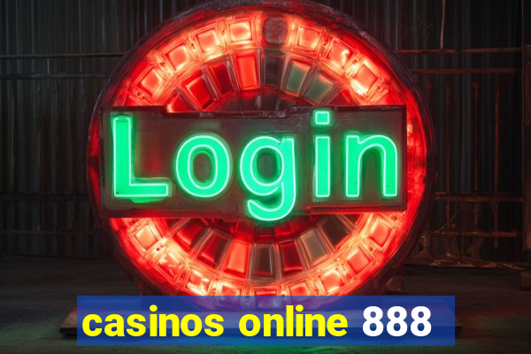 casinos online 888