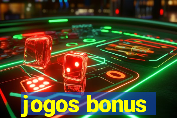 jogos bonus