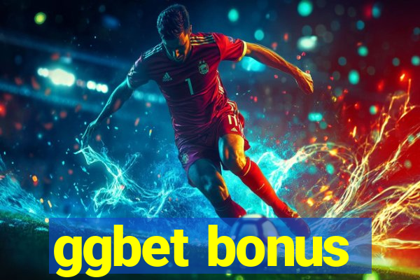 ggbet bonus