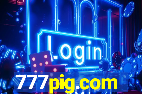 777pig.com