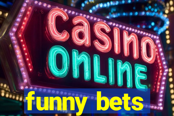 funny bets