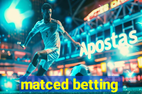 matced betting