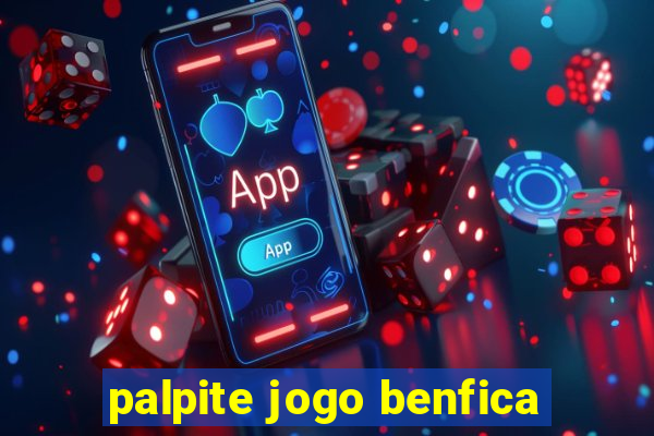 palpite jogo benfica