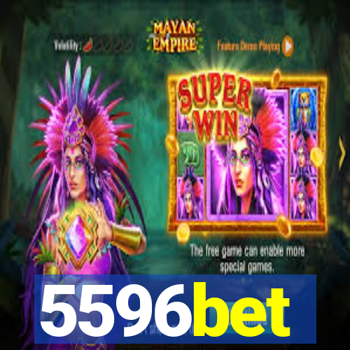 5596bet