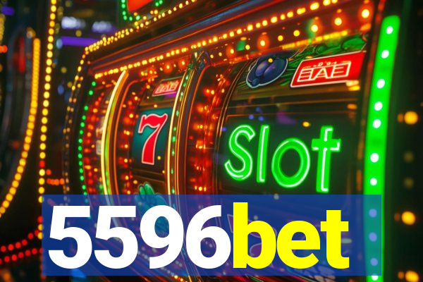 5596bet