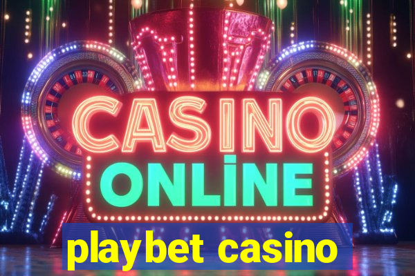 playbet casino