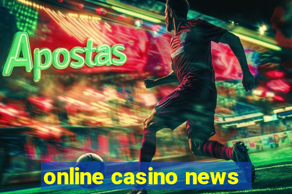 online casino news