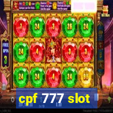 cpf 777 slot