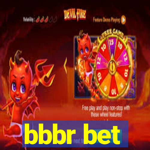 bbbr bet