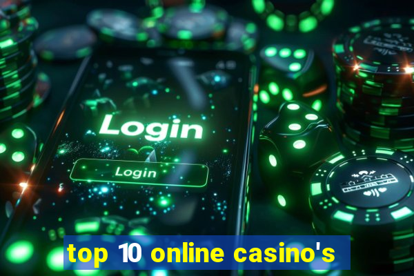 top 10 online casino's