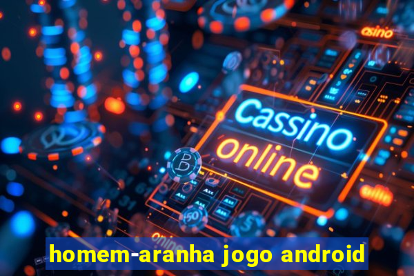 homem-aranha jogo android