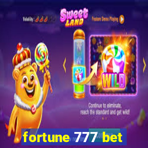 fortune 777 bet