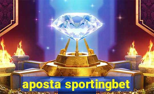 aposta sportingbet